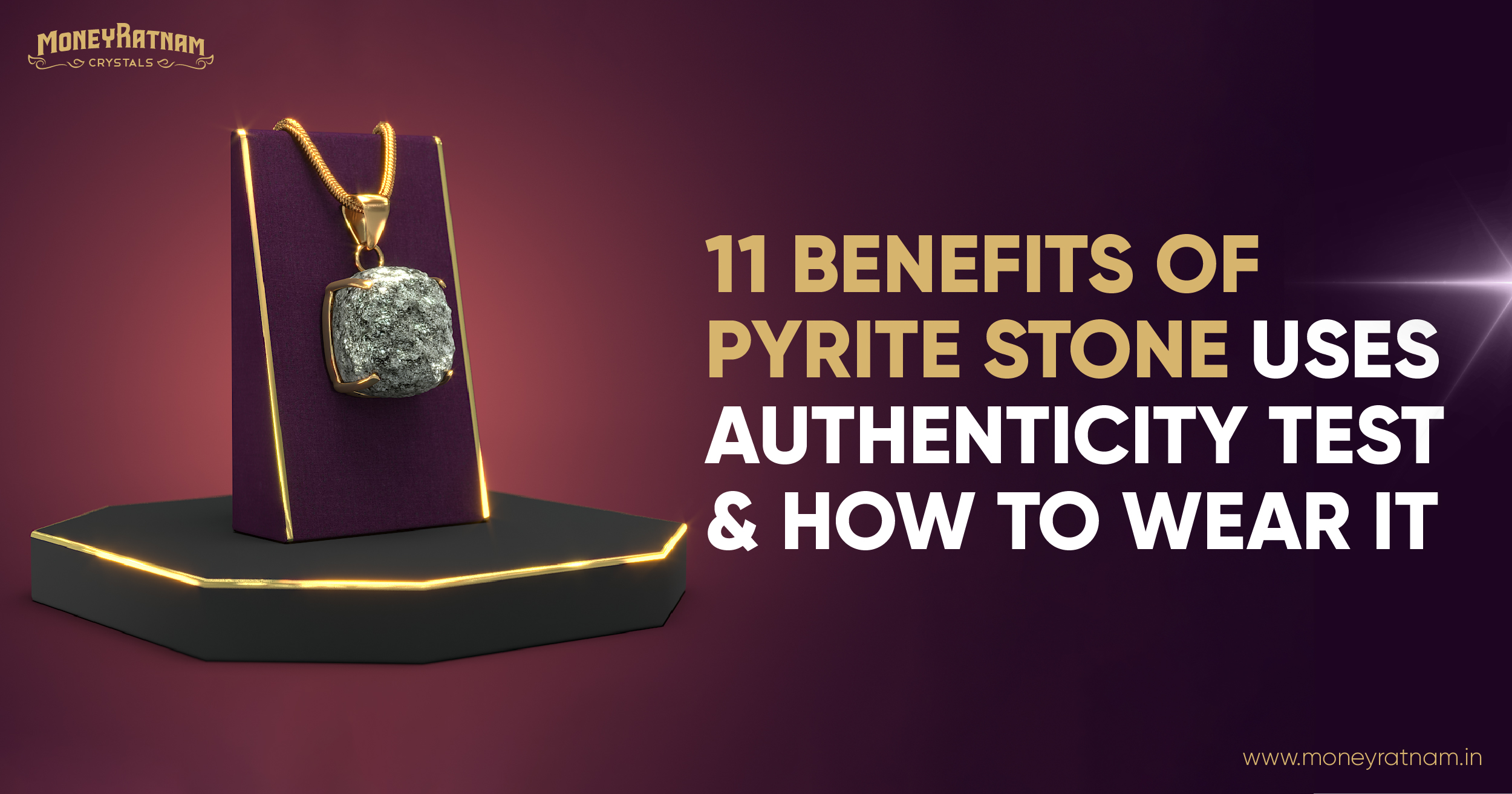 11 Benefits of Pyrite Stone: Uses, Authenticity Test, and How to Wear It