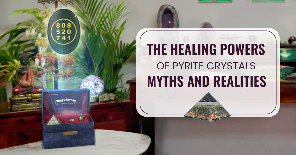 The Healing Powers of Pyrite Crystals: Myths and Realities